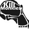 killmonkies