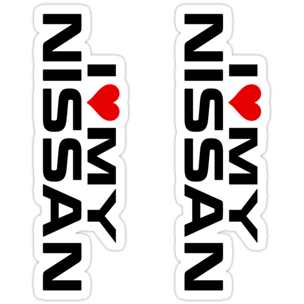 I love my nissan stickers #1