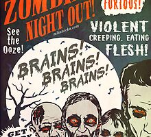 The Zombies Night Out! by Matthew Laznicka