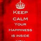 Keep Calm  by Mark Tisdale