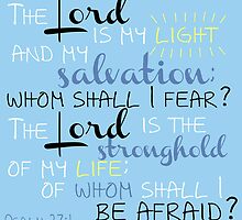 The Lord is My Light by TLPhotos