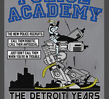Police Academy 'The Detroit Years' by Baardei