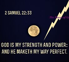 God is My Strength and Power by aprilann