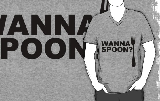 Wanna Spoon Shirt