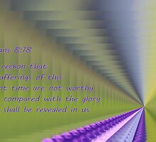 The Glory Which Shall be Revealed in Us by aprilann