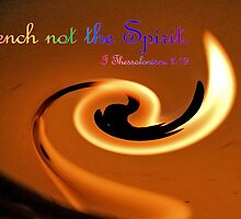 Quench Not The Spirit by aprilann