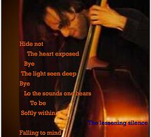 the Lessening Silence by C.C. Arshagra by C.C. Arshagra