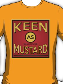 Keen as Mustard: T-Shirts  Hoodies | Redbubble