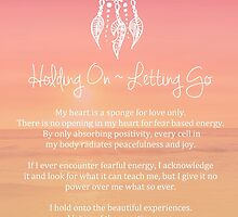 Affirmation - Holding On ~ Letting Go by CarlyMarie