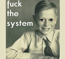 boy fuck the system by darrr