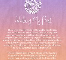 Affirmation - Healing My Past by CarlyMarie