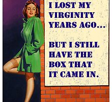 I Still Have the Box... by Chunga
