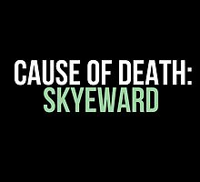 Cause of Death: Skyeward by fandangno