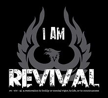 I Am Revival - Gray Phoenix Version Merch by exodusrising