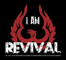 I Am Revival - Red Phoenix Version Merch by exodusrising