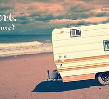 Life is short. Buy the beach house. by Edward Fielding