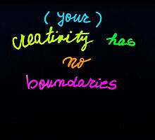 Your creativity has no boundaries by Stanciuc