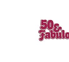 50 and fabulous by Boogiemonst