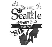 You Look So Seattle by galactine