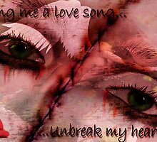 Unbreak my Heart by shall