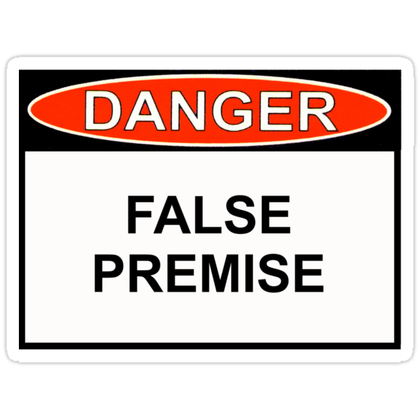 Danger - False Premise, Funny by Ron Marton