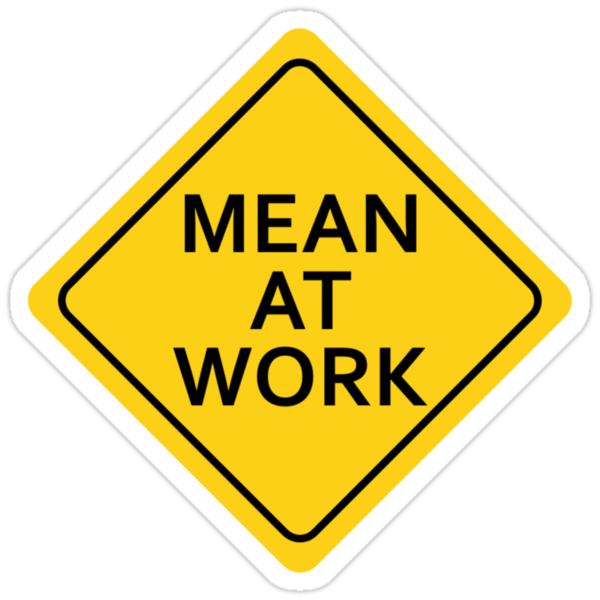 mean-at-work-stickers-by-zugart-redbubble