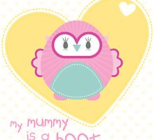 OWL SERIES :: heart - mummy is a hoot 2 by Kat Massard