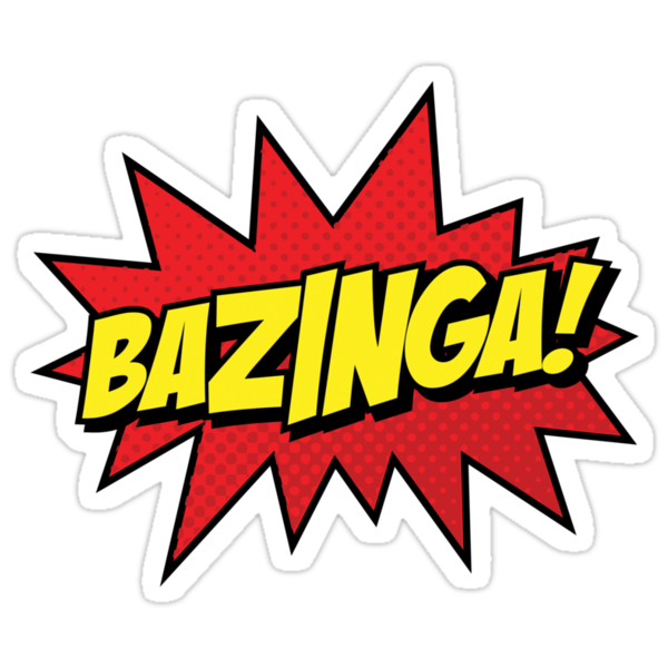 Quotes - Bazinga!