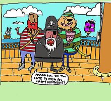 belated pirate birthday by davepockett