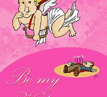 Be My Valentine - Greeting Card by peabody00